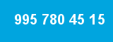 995 780 45 15